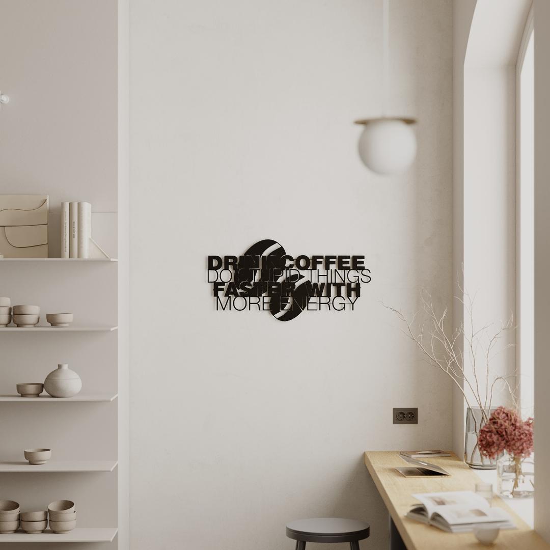 METAL WALL ART COFFEE FOR MORE ENERGY